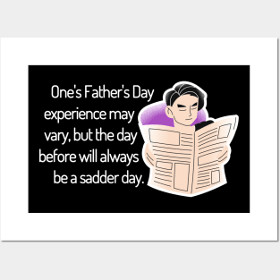 Saturday Will Always be a Sadder Day Funny Father's Day Cartoon Inspiration / Punny Motivation (MD23Frd008d) Posters and Art